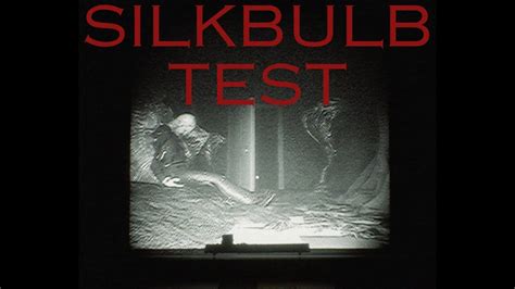 Silkbulb Test Youtube