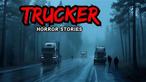 3 Disturbing TRUE Trucker Horror Stories Scary Stories YouTube