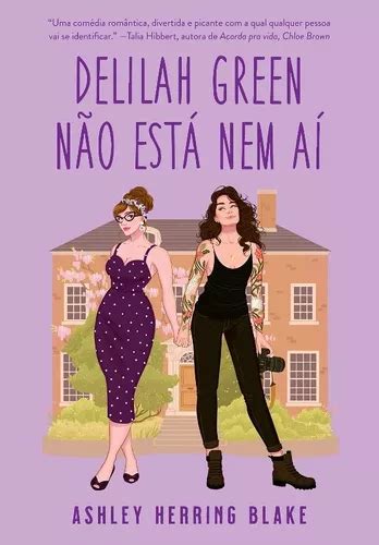 Delilah Green Não Está Nem Aí Por Ashley Herring Blake Mercadolivre