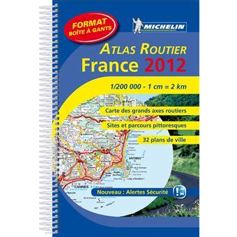 Atlas France Compact Spirale 2012 Carte Des Grands Axes Routiers