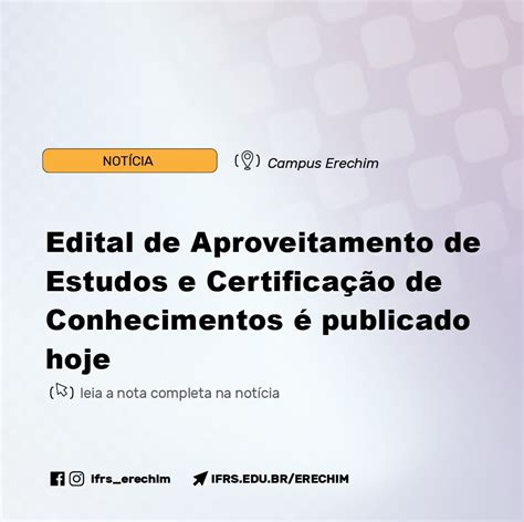 Publicado Edital De Aproveitamento De Estudos E Certifica O De