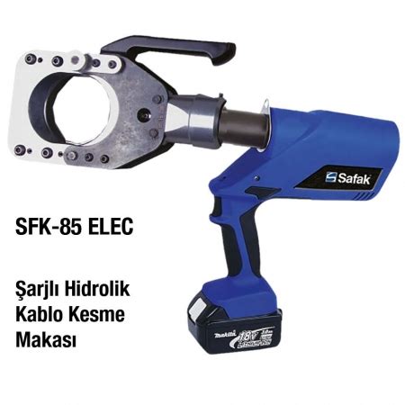 SFK 85 ELEC Şarjlı Hidrolik Kablo Kesme Makası Dostlar Elektrik