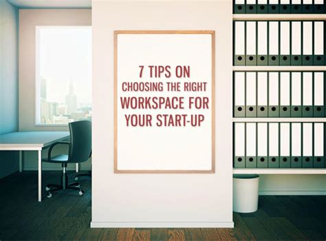 7 Tips Choosing Right Workspace For Start Up Metroffice