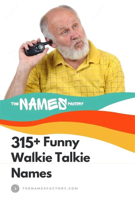 315 Funny Walkie Talkie Names For Wireless Wit