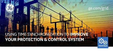 Webinar Ge Uso De La Sincronizaci N Horaria Para Mejorar Su Sistema De