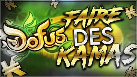 Faire Des Kamas Sur Dofus Les Succ S Youtube