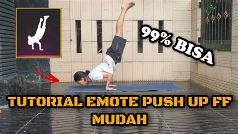 Tutorial Cara Push Up Emote Ff 90 Bisa Free Fire Indonesia Youtube