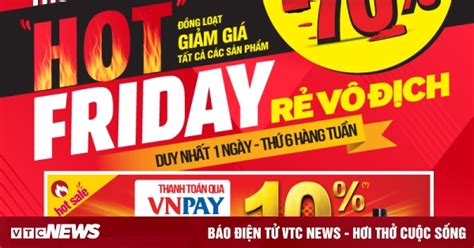 Hot Friday Ng Lo T Gi M Gi M Th M Th H Ng Tu N T I Mediamart