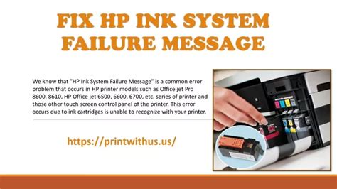 Ppt Fix Hp Printer Ink System Failure Message Printwithus Powerpoint Presentation Id