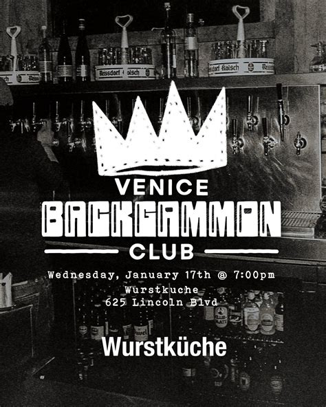 Wurstkuche — Venice Backgammon Club