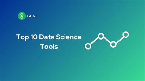 Top 10 Data Science Tools In 2023 Guvi Blogs