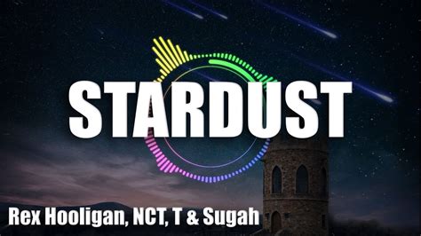 T Sugah X Nct Stardust Feat Miyoki Rex Hooligan Remix Ncs