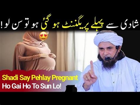 Shadi Say Pehlay Pregnant Ho Gai Ho To Sun Lain Mufti Q A Mufti