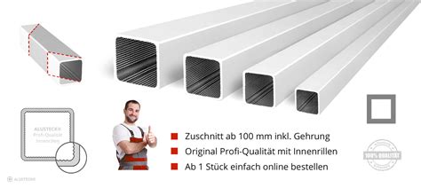 Alu Vierkantrohre Kaufen Quadratrohre Shop Alusteck