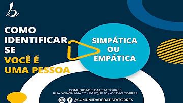 O Que É Uma Pessoa Simpática - Como saber se a pessoa é simpática?