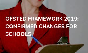 2019 Ofsted Framework - What's New For Schools [REVISED]