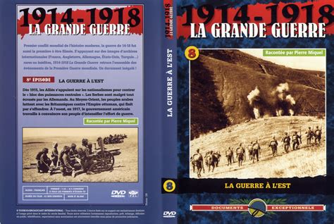 Jaquette Dvd De La Grande Guerre 1914 1918 Vol 8 Cinéma Passion