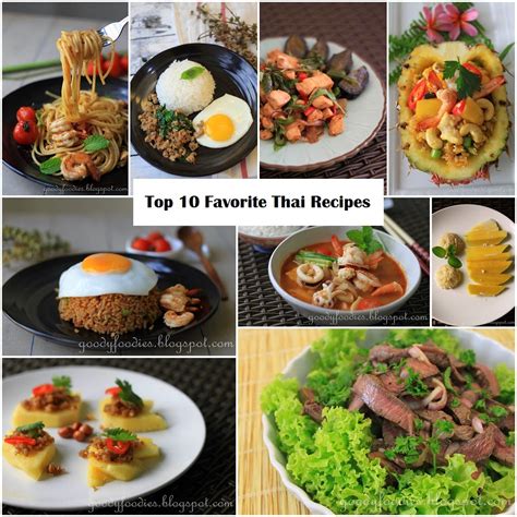 GoodyFoodies: Top 10 Favorite Thai Recipes