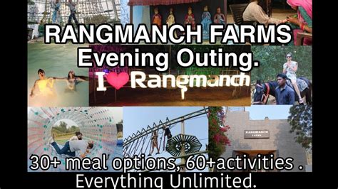 Rangmanch Farms Gurugram Meal Activities Everything