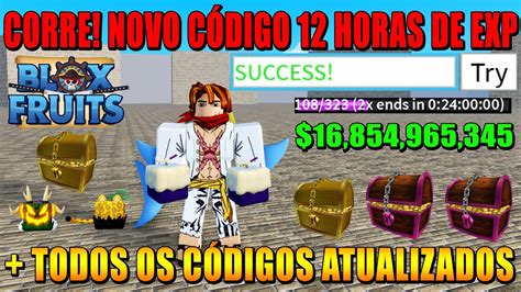 Novo CÓdigo De 12 Horas De Exp Todos Os CÓdigos Atualizados Do Blox Fuits Code Fruits Roblox