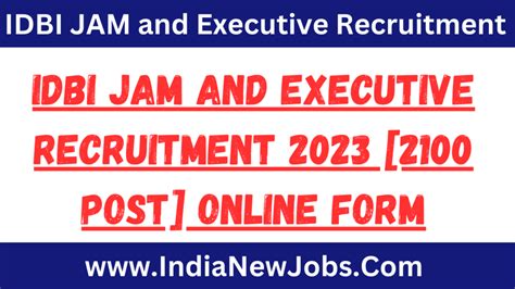 IDBI JAM And Executive Recruitment 2023 Online Form