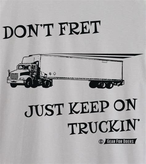 100 Best Truck Driver Quotes Fueloyal