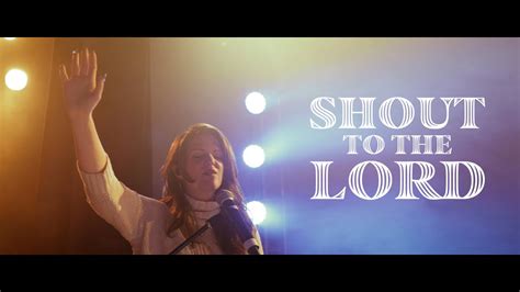 Gateway Church Worship Shout To The Lord Hillsong Worship Cover Youtube