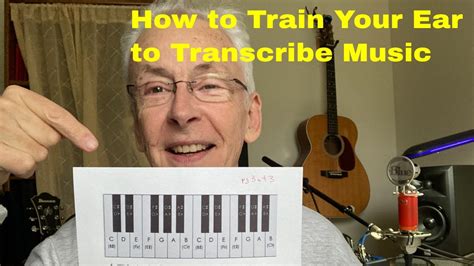 How To Train Your Ear To Transcribe Music Quickly And Easily Now Youtube