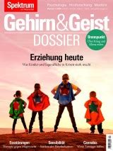 Gehirn Geist Dossier Erziehung Heute ISBN 9783958927902 Ebook