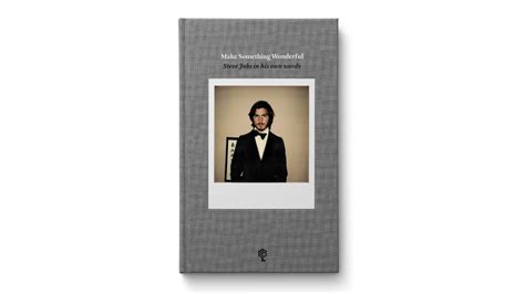 Free Steve Jobs Archive Book Make Something Wonderful Now Available