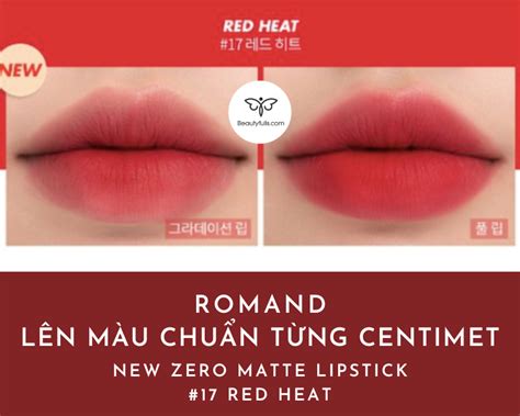 Son Romand Zero 17 Red Heat Màu Đỏ Thuần Hot Đẹp Nhất