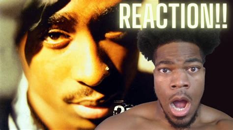 First Time Hearing 2Pac Changes Reaction YouTube