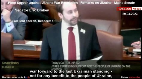 Senator Eric Brakey Remarks On Ukraine Floor Speech Against Ukraine