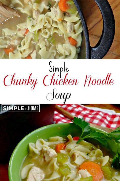 Chicken Noodle Soup Homemade Recipe — Simple At Home