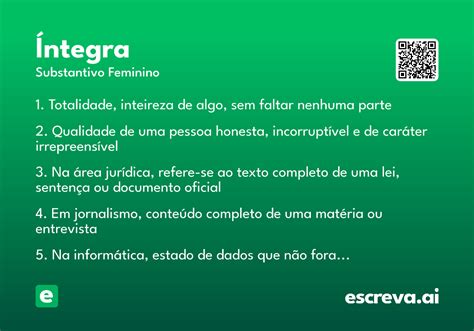 O Que Significa Integra - íntegra - Significado e Sinônimo - escreva.ai