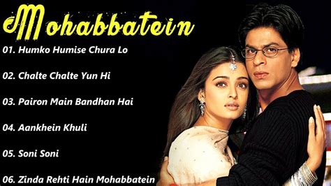 Mohabbatein Songs Youtube