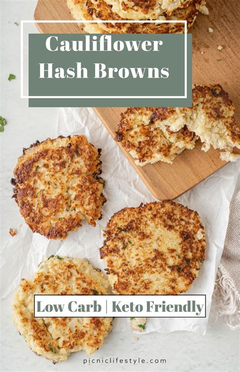 Low Carb Cauliflower Hash Browns Picnic Lifestyle Recipe