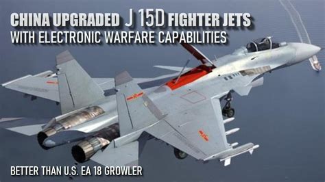 China Reveals Its Carrier Based J 15D Electronic Warfare Fighter Jets