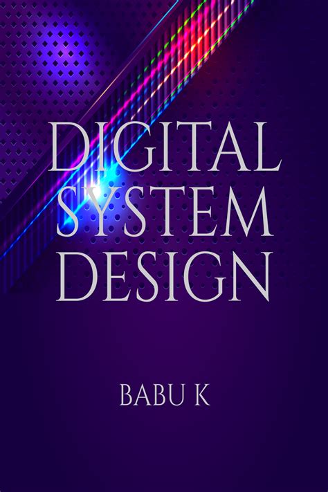 DIGITAL SYSTEM DESIGN