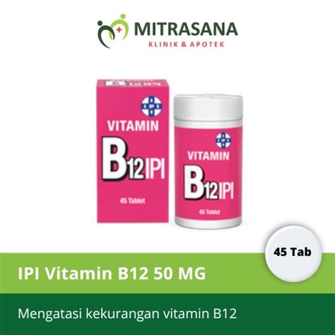 Jual IPI VITAMIN B12 50 MCG 45 TAB Shopee Indonesia