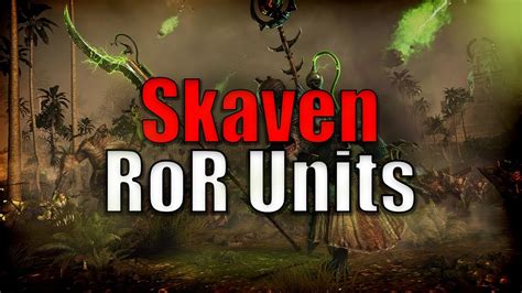 Skaven Regiment Of Renown Units UPDATED 2021 Total War Warhammer 2