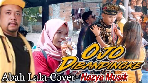 Trending Ojo Di Bandingke Abah Lala Cover Lastri Lansung Dapat Saweran