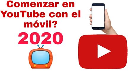 🔴 Cómo Crear Un Canal De Youtube En El Celular 2020 Tip Para Ser