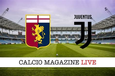 Genoa Juventus 1 1 Cronaca Diretta Live E Risultato Finale Serie A