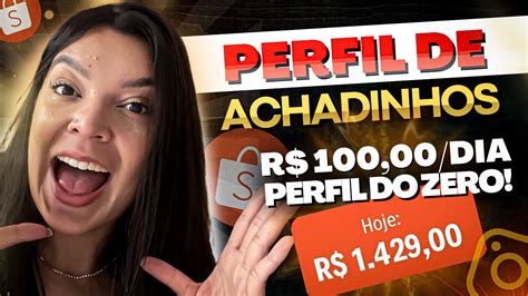 Afiliado Shopee Como Criar Um Perfil De Achadinhos No Instagram E