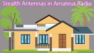 Stealth Antennas In Amateur Radio Johnson S Techworld