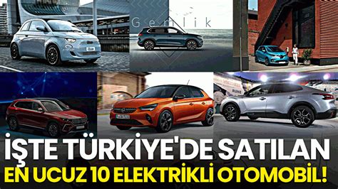 Te T Rkiye De Sat Lan En Ucuz Elektrikli Otomobil Medyabar