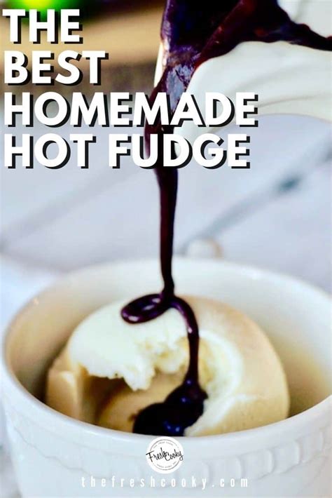 Rich Chewy Hot Fudge Sauce The Fresh Cooky