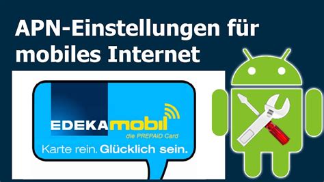 Edeka Mobil Apn Einstellungen F R Mobiles Internet Youtube