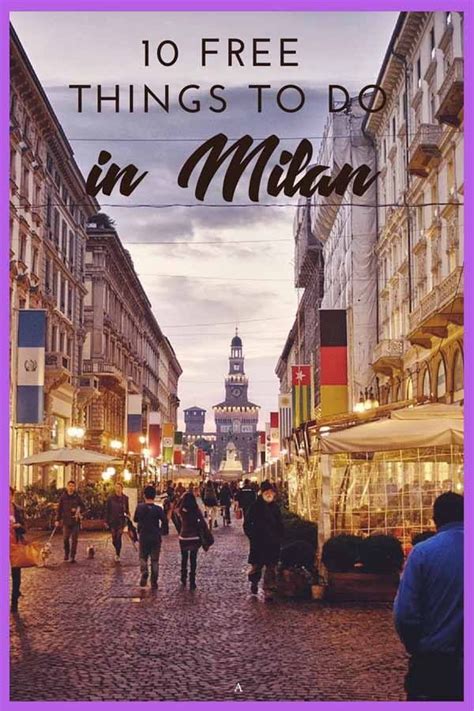 45 Amazing Free Things To Do In Milan The Crowded Planet Free